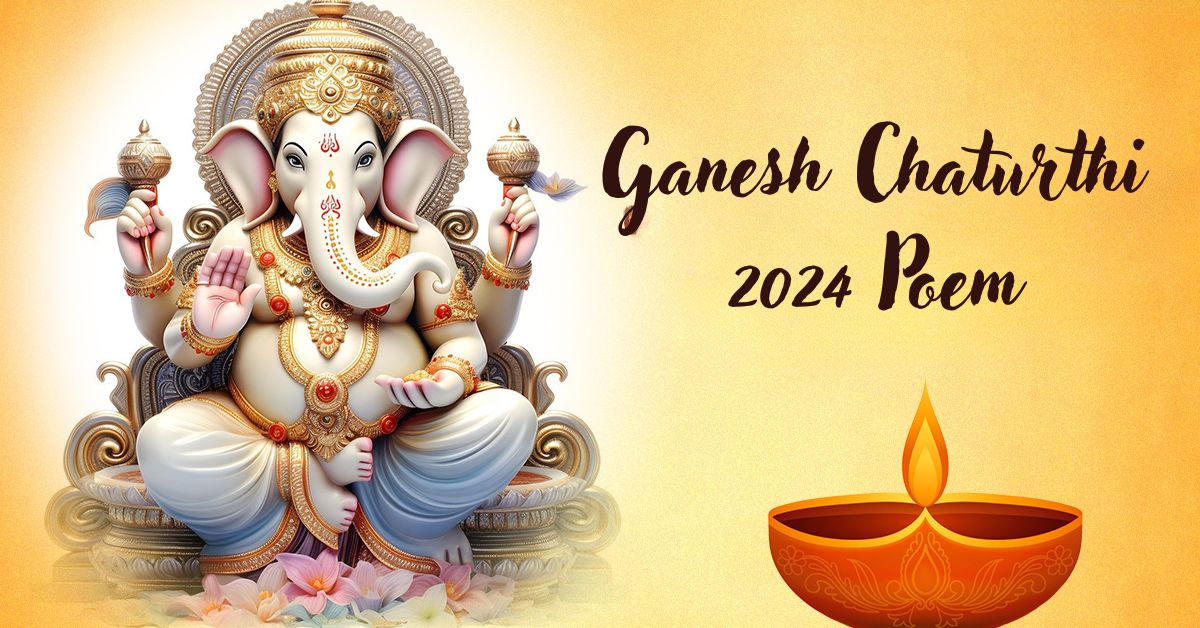 Poem on Ganesh Chaturthi 2024